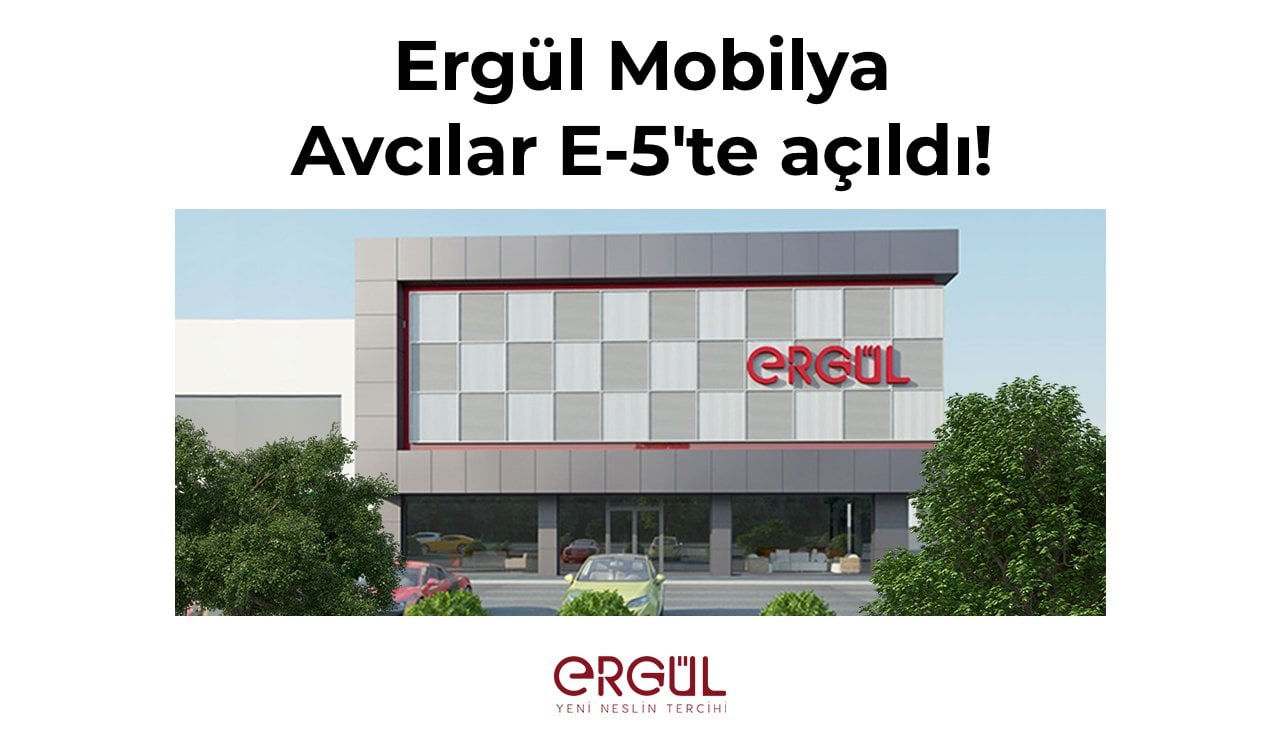 Ergül Mobilya